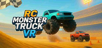 Meta Quest 游戏《遥控怪物卡车 VR》RC Monster Truck VR – Simulator Game